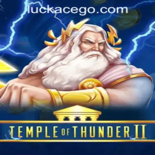 Exploring the Exciting World of Temple of Thunder II at LuckAce Casino