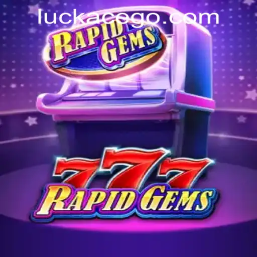 Discover the Thrills of RapidGems777 at LUCKACE CASINO