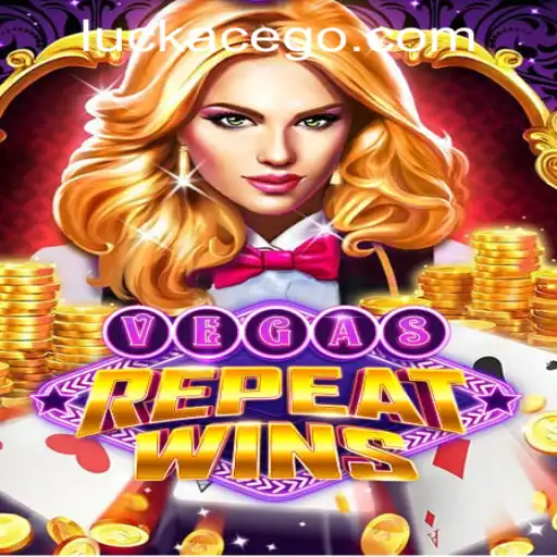 Exploring the Excitement of VegasRepeatWins at LUCKACE CASINO
